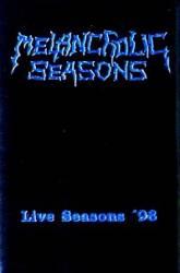 Melancholic Seasons : Live Seasons '98